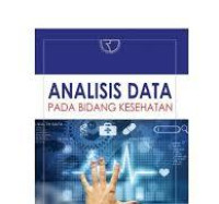 Image of Analisis Data: Pada Bidang Kesehatan